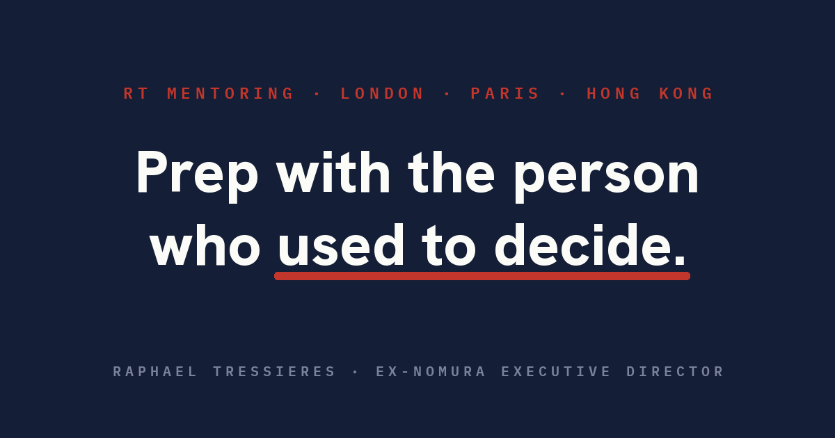 Prep with the person who used to decide. IBD Mentoring with Raphael Tressieres.